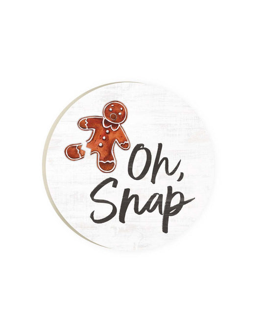 Product Image – Round car coaster with white backgound and picture of a gingerbread man with broken leg and words Oh, Snap written in black brush font