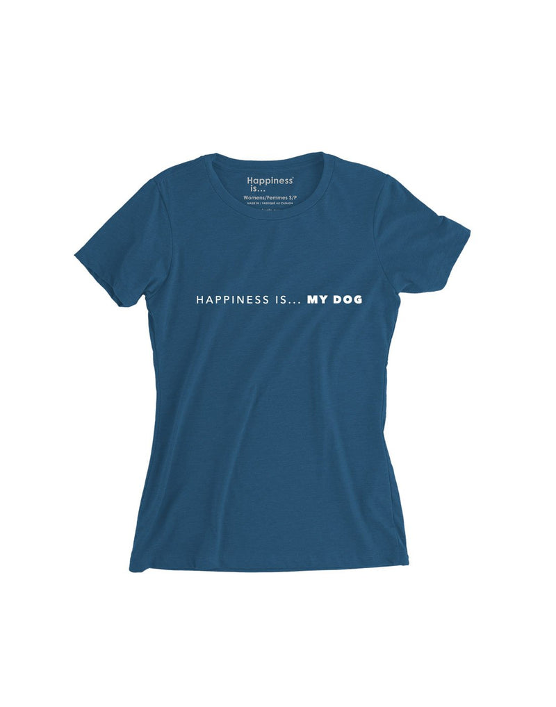 Happiness Is... Women's My Dog T-Shirt - sea blue, front view